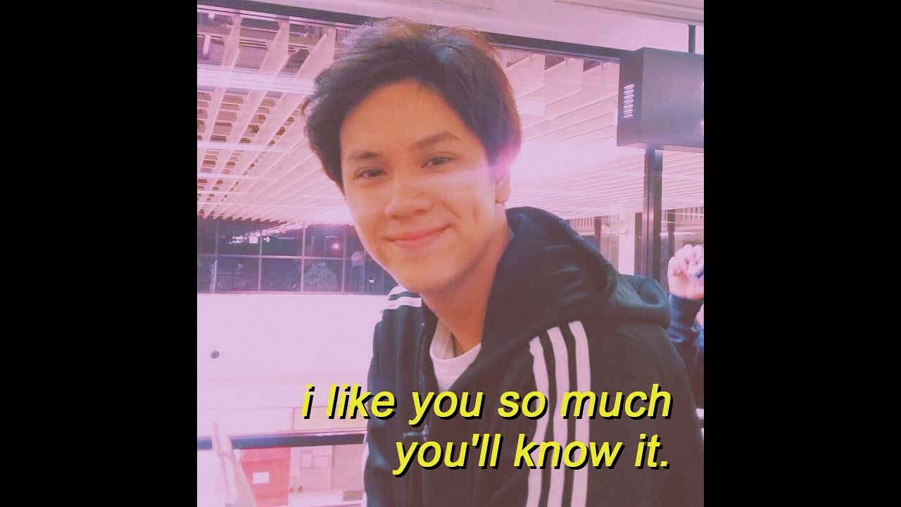 i like you so much you'll know it •  [ nanon korapat fmv ]