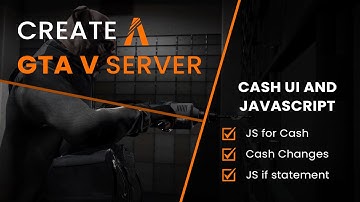 Create a FiveM Framework - Cash UI & JavaScript