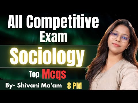 SOCIOLOGY-संभावित महत्वपूर्ण प्रश्न || NET/JRF/PGT/GIC/SET/STET/GRADE-1/GRADE-2/ASSISTANT PROFESSOR