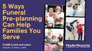 CLASS Lunch and Learn - Mueller Memorial