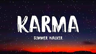 Summer Walker - Karma ( Letra/Lyrics )