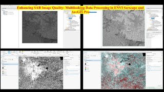 Enhancing SAR Image Quality: Multilooking Data Processing in ENVI Sarscape and ArcGIS Pro