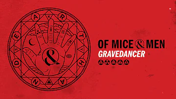 Of Mice & Men - Gravedancer