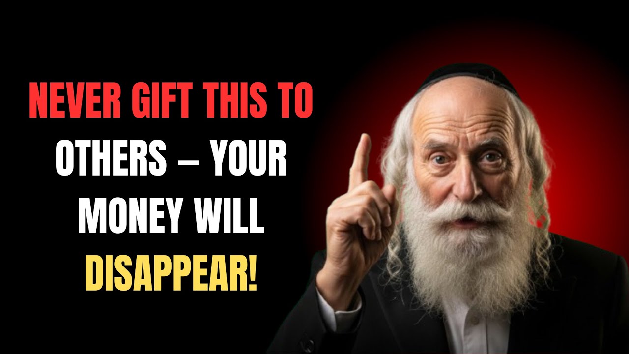 If You Want To Be Rich, NEVER Give These 7 THINGS Or Your Money Will Disappear — Jewish Kabbalah