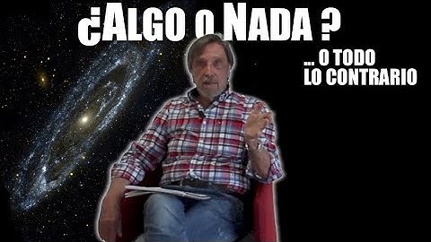 ¿Por qué existe algo y no la nada? | El método científico
