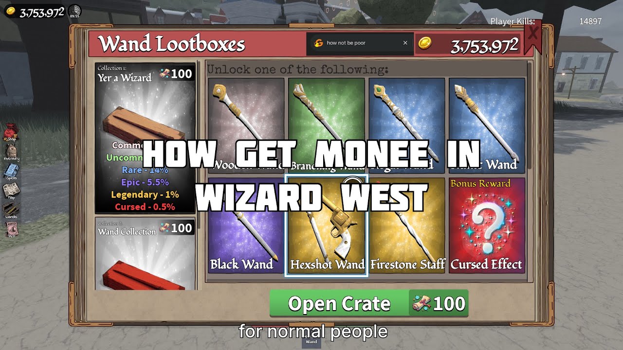 Wizard West | How To Get Money (For Normal People)