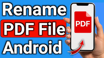 How to Rename PDF File on Android Smartphone