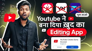 Youtube ने बना दिया ख़ुद का Editing App | अब Kinemaster VN Powerdirector भूल जाओ 🔥 screenshot 3