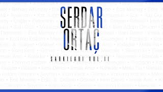 Serdar Ortaç Şarkıları, VOL. 2 (ALBÜM TEASER)