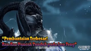Download Lagu Swallowed Star EP 265 Sub Indo | Pembantaian Terbesar! Ras-Ras Puncak Tunduk pada Luo Feng MP3