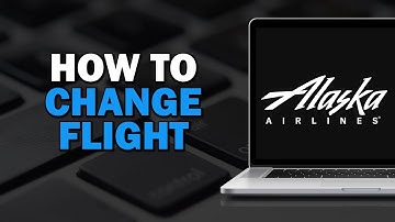 How To Change Flight on Alaska Airlines (Easiest Way)