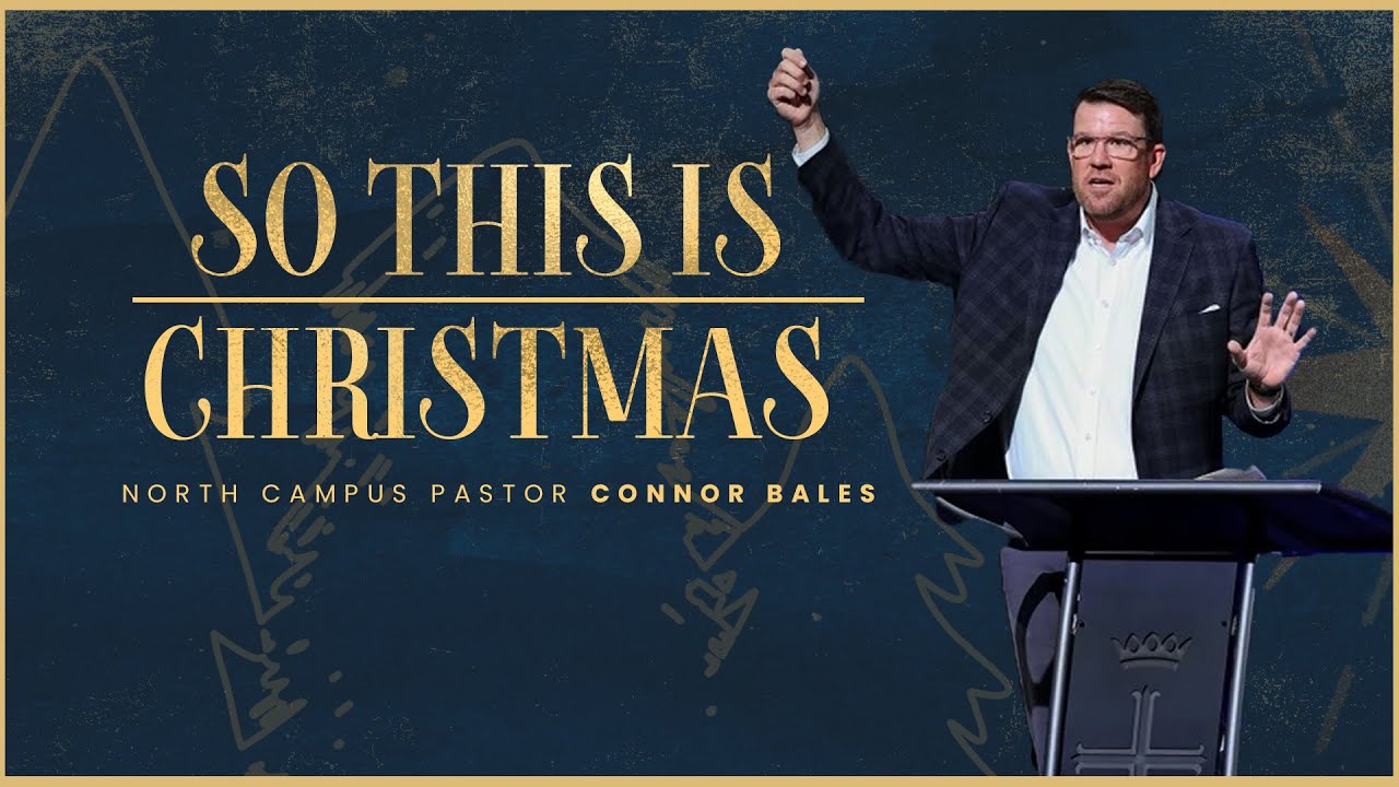 North Campus So This Is Christmas Connor Bales Prestonwood Baptist North campus so this is christmas connor bales prestonwood baptist