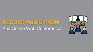 Video Conference Audio Recording from Olympus ODMS Release 7.