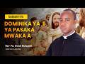 TAFAKARI YETU DOMINIKA YA 5 YA PASAKA MWAKA A Pd Enock Mutegeki 