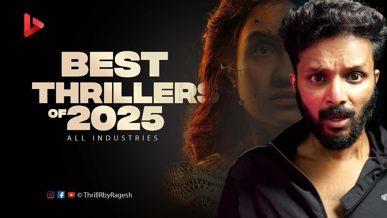45 Best Thrillers of 2025 | All Industries | Ragesh | ThrillR