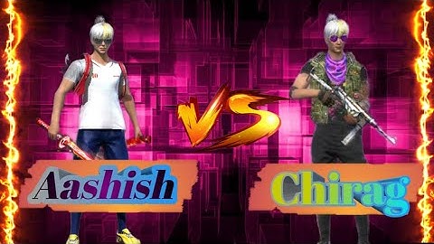 Ashish gaming  Vs Chirag my best 😱 friend ❤️ challenge me 1v1 😂