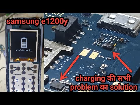 samsung 1200 charging problem||सैमसंग 1200 चार्जिंग प्रॉब्लम||samsung 1200 charging ic solution