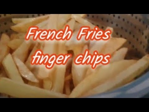 French Fries | Finger Chips