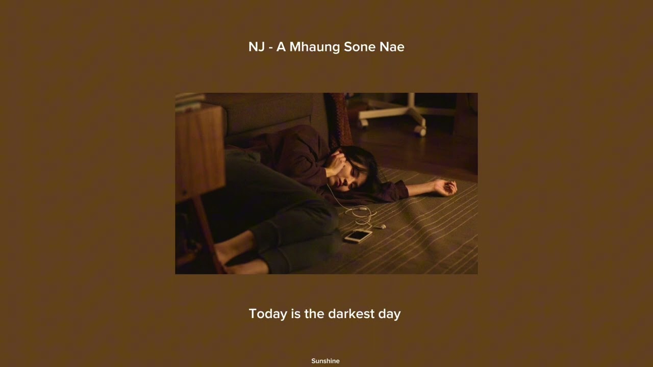 Burmese aesthetic songs playlist (songs that have a lot of meaning)