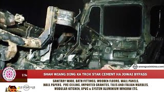 Shah Wiang Ding Ka Trok Star Cement Ha Jowai Bypass