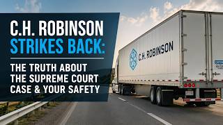 Will the Supreme Court Change Trucking C.H. Robinson vs. Montgomery