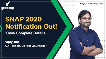 🔴SNAP 2020 Notification Out | Major Changes Announced | Registration, Exam Dates & Pattern | Gradeup