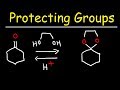 Protecting Groups, Acetals, and Hemiacetals