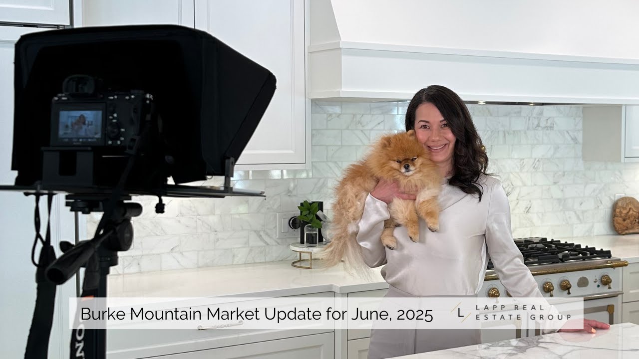 Burke Mountain Housing Market Update, June 2025  |  REALTOR® Krista Lapp |  Lapp Real Estate Group