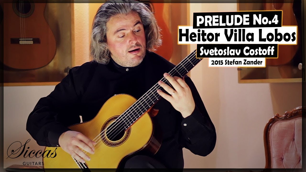 Heitor Villa Lobos - Prelude No.4 played by Svetoslav Costoff on a  2015 Stefan Zander Doubletop