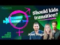 Should kids medically transition  jesse singal  just asking questions ep 21