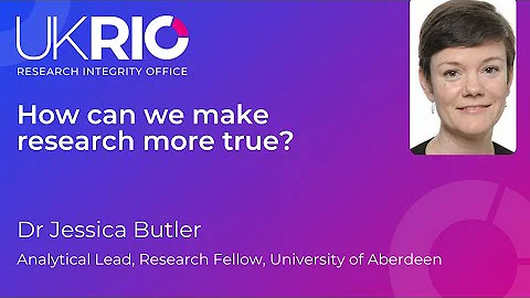 An Introduction to Research Integrity - Dr. Jessic...