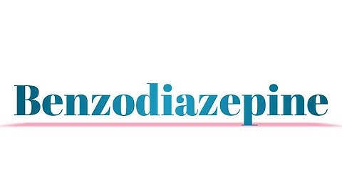 Benzodiazepine. (Lecture # 36)