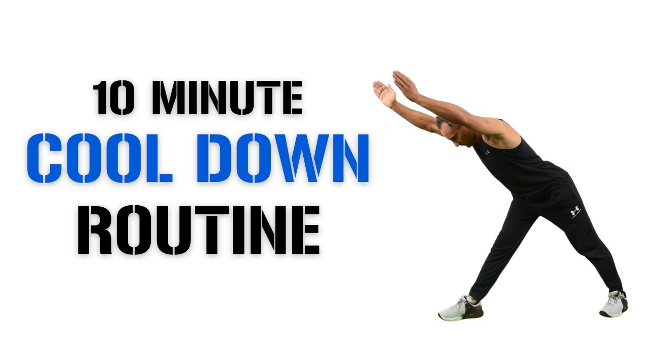 10 Minute Cool Down & Stretch