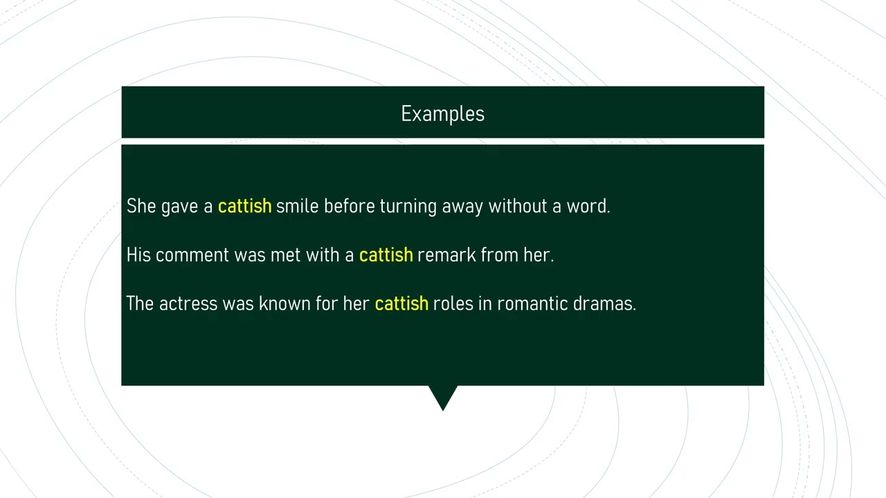cattish # Expand Your English Vocabulary