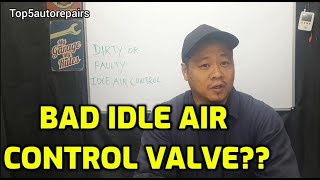 SYMPTOMS Of A BAD AND FAILING IDLE AIR CONTROL VALVE