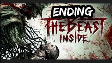 The Beast Inside Ending (Accept True Nature)