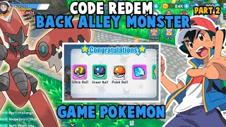 BACK ALLEY MONSTER NEW CODE DAN MELANJUTKAN MISI #blacalleymonster#pokemon