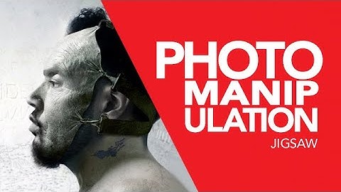 Jigsaw - Photo Manipulation