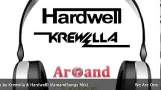 We Are One - Jumper (ArmandSongs Mix) (Original Songs by Krewella & Hardwell)