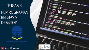 Tugas 3 Pemrograman Berbasis Desktop - Universitas Terbuka