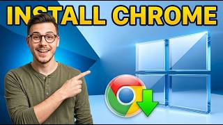 How to Download and Install Google Chrome on Windows 10 [2026 Guide]