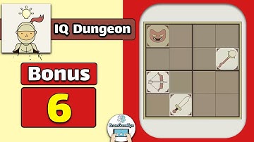 IQ Dungeon Bonus 6 Walkthrough