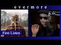 First Listen to Taylor Swift Evermore - Reaction | Part One