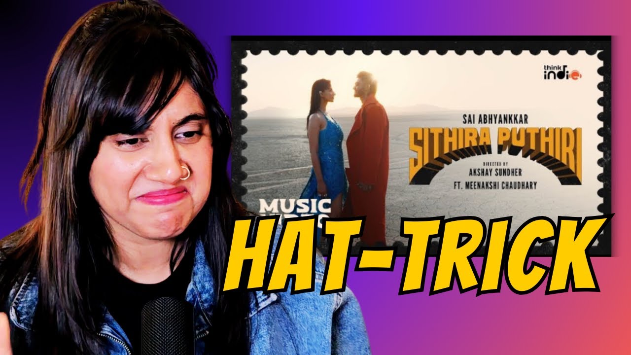 Sai Abhyankkar - Sithira Puthiri Song Reaction | Meenakshi Chaudhary | Ashmita Reacts