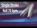 Practice Along Single Stroke Roll 70 Bpm mp3