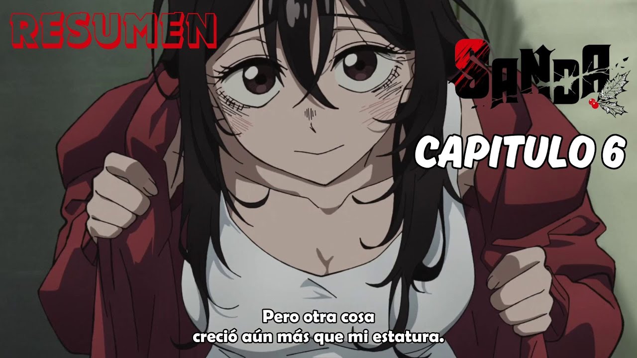 ¡CUANDO tu WAIFU te dice que CRECIO MUCHO!? | Sanda cap.6