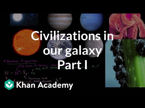 Detectable civilizations in our galaxy 1 | Cosmology & Astronomy | Khan Academy