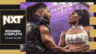 WWE NXT 7 Mayo 2024 - Resumen Completo en Español