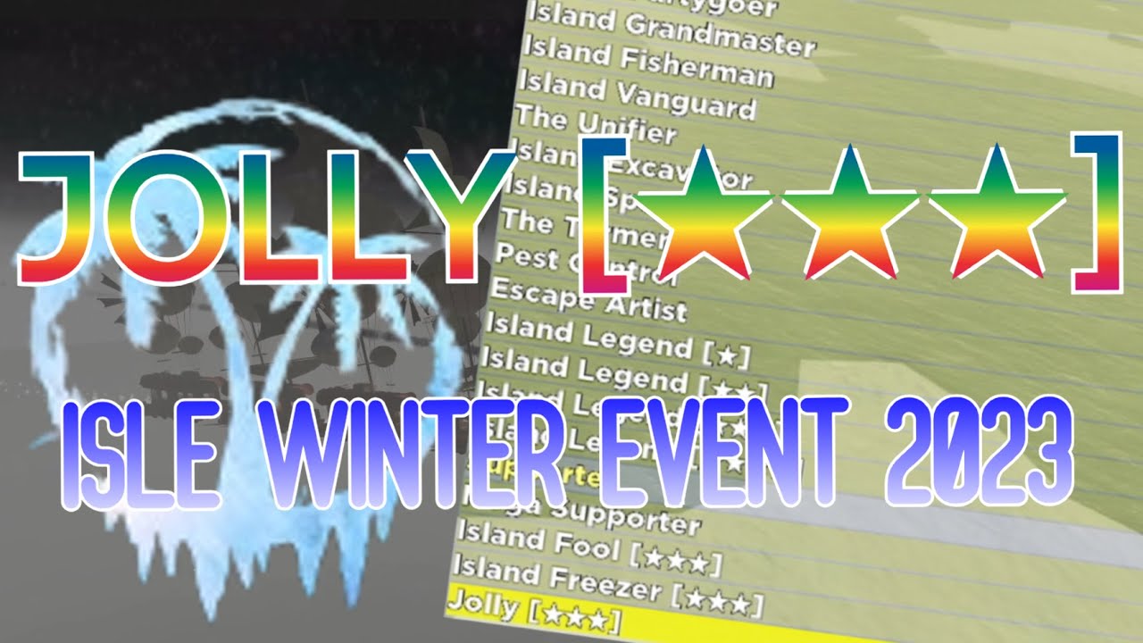 How To Get Jolly Title In Roblox Isle Winter Event 2023 Full 