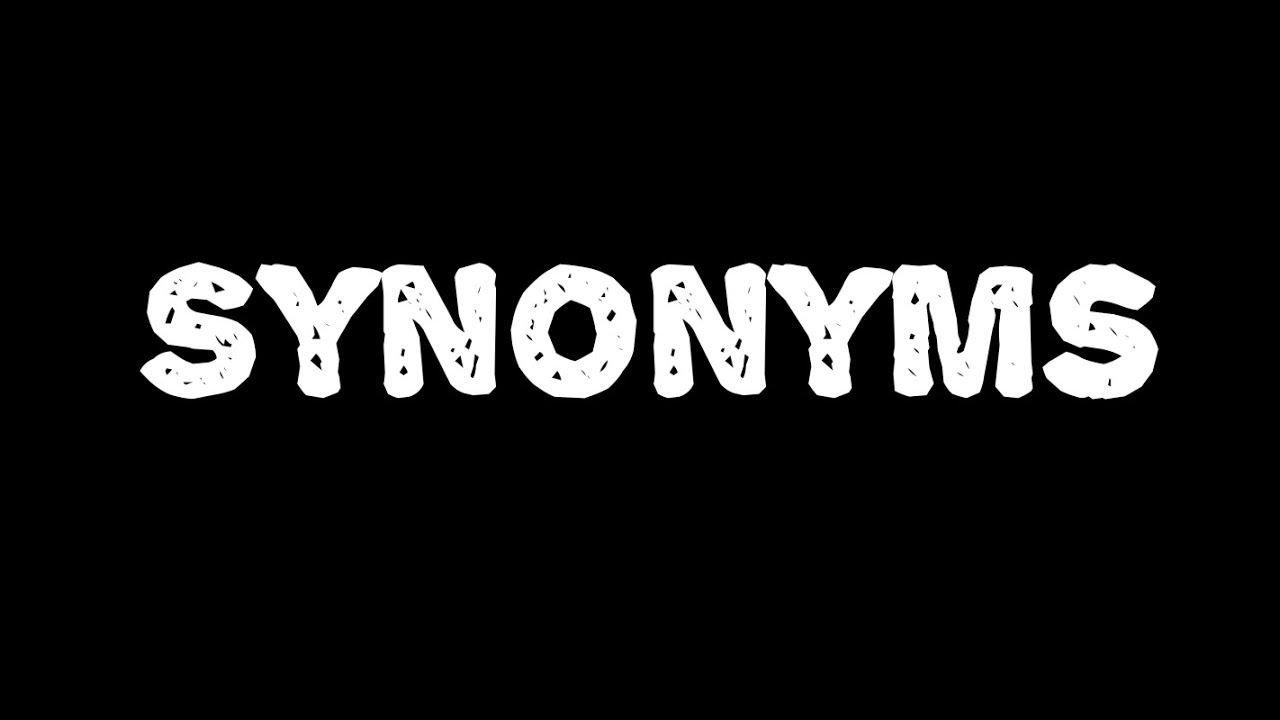 understand synonyms understand synonyms